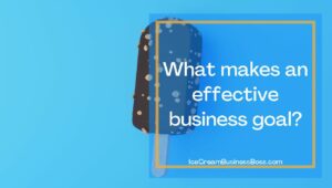 Purposes and Goals Of An Ice Cream Shop
