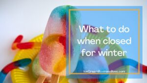 The Usual Months When Ice Cream Shops Close For Winter
