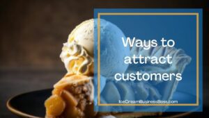 The Daily Number of Customers An Ice Cream Shop Should Have
