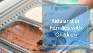 4 Main Target Markets For Your Ice Cream Shop
