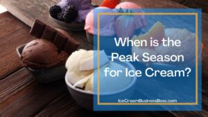 Time Of Year When The Most Ice Cream Is Sold
