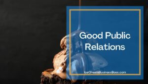 Four Ice Cream Marketing Ideas to Get Your Customers' Attention
