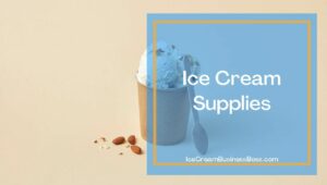 List of the Best Ice Cream Shop Equipment
