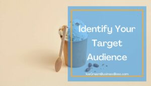 Four Tips On How To Brand Your Ice Cream Shop
