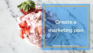 Five Ways to Achieve Success in the Ice Cream Business
