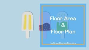 The Space You Need For Your Ice Cream Shop
