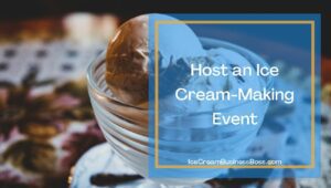 10 Ways You Can Promote Your Ice Cream Business