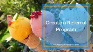 10 Ways You Can Promote Your Ice Cream Business
