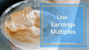 How to Value Your Ice Cream Business
