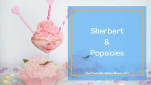 10 Things Gelato Shops Sell